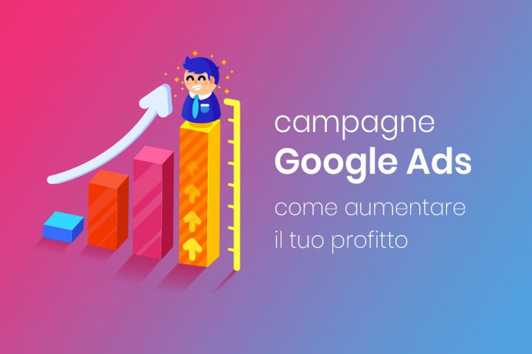 Cos Una Campagna Google Ads E Come Pu Aiutarti A Trovare Clienti